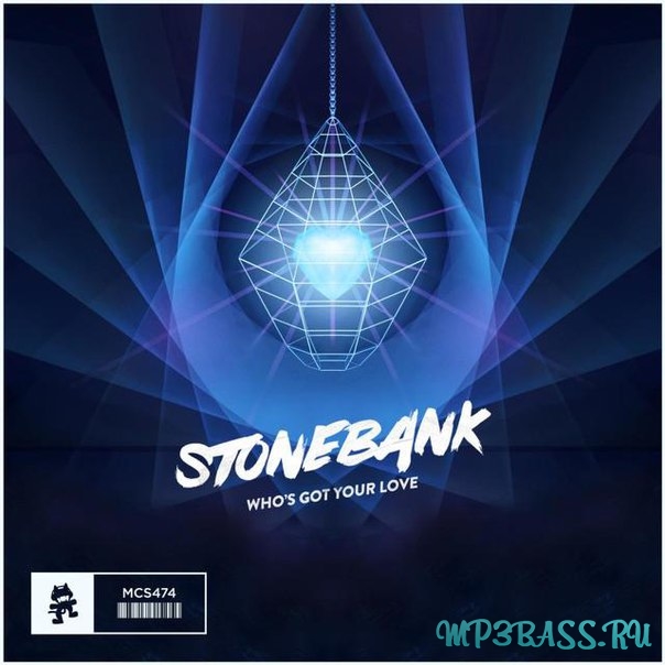 Музика Stonebank - Who's Got Your Love (Original Mix)