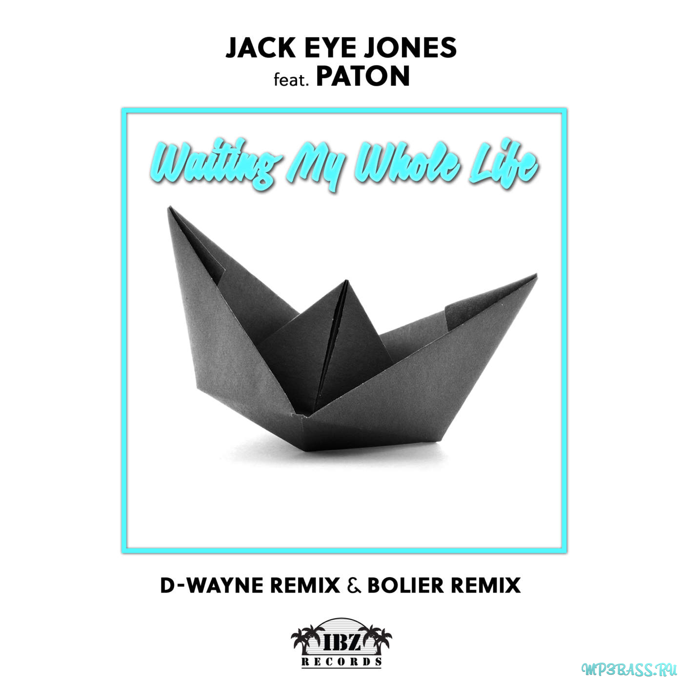 Музика Jack Eye Jones feat. Paton - Waiting My Whole Life (Boiler Remix)