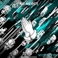 Vincent от No Mercy (Original Mix)
