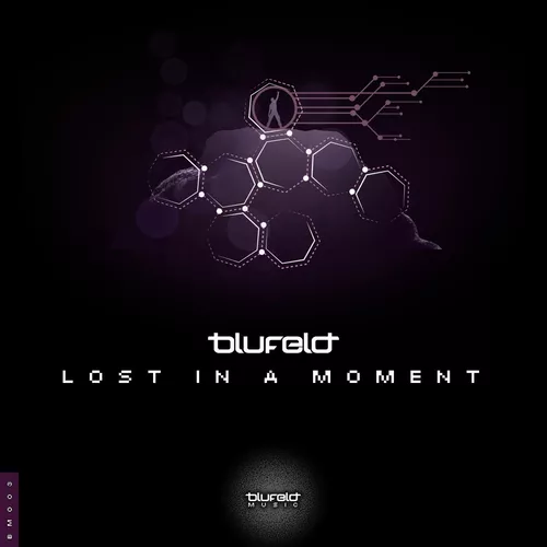 Музика Blufeld - Lost In A Moment (Original Mix)