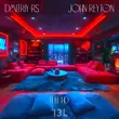 Dmitriy Rs от Full Hd (feat. John Reyton)