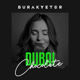 Музика Burak Yeter - Dubai Chocolate