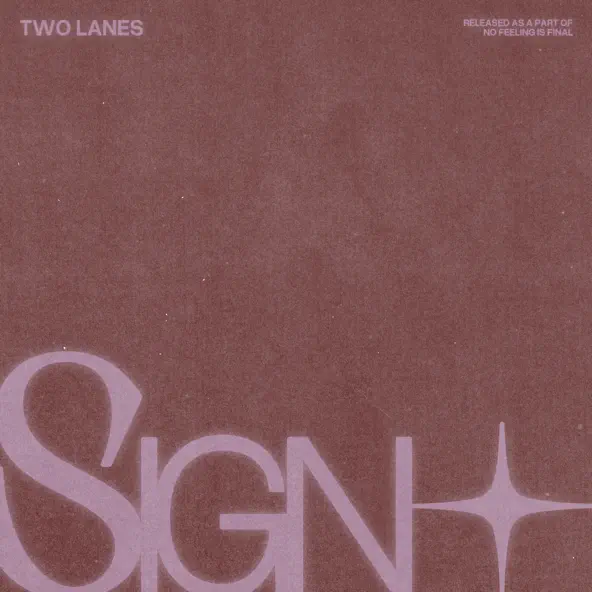 Музика Two Lanes - Sign (Original Mix)