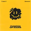 Yves V & Sevenn от Pumped Up Kicks (Extended Mix)
