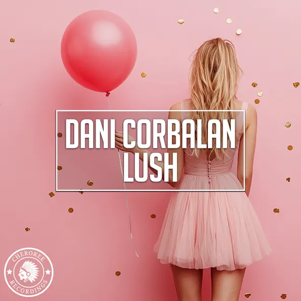 Музика Dani Corbalan - Lush