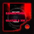 Darude от Sandstorm (Glazur & XM Remix)