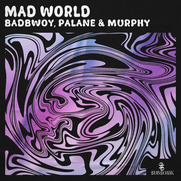 Музика Badbwoy & Palane feat. Murphy - Mad World (Extended Mix)