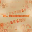 Not Kiddin от El Pescador (Extended Mix)