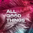 Afrosalto & Mednas от All Good Things (Extended Mix)