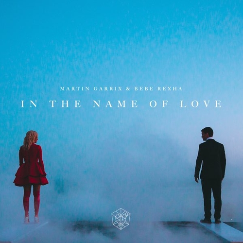 Музика Martin Garrix - In The Name Of Love (feat. Bebe Rexha)