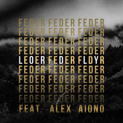 Музика Feder feat. Alex Aiono - Lordly (Original Mix)