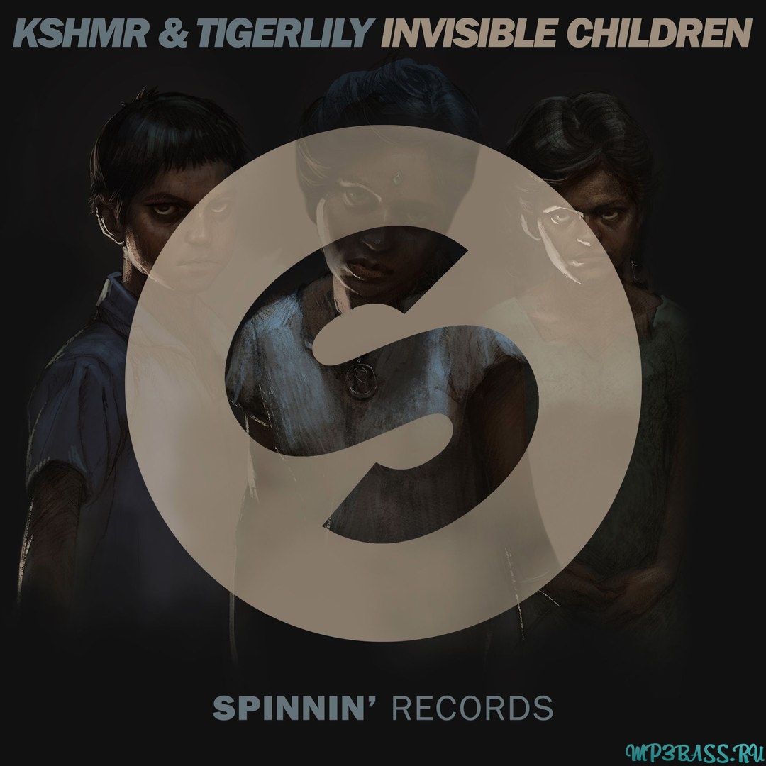 Музика KSHMR - Invisible Children (feat. Tigerlily)