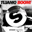 Tujamo от Boom (Original Mix)