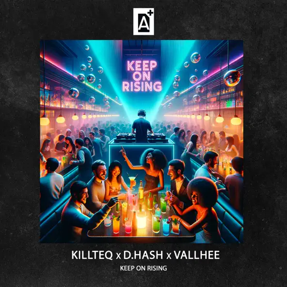 Музика Killteq - Keep On Rising (feat. D.Hash & Vallhee)