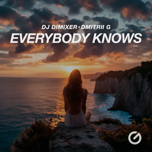 Музика DJ DimixeR - Everybody Knows (feat. Dmitrii G)