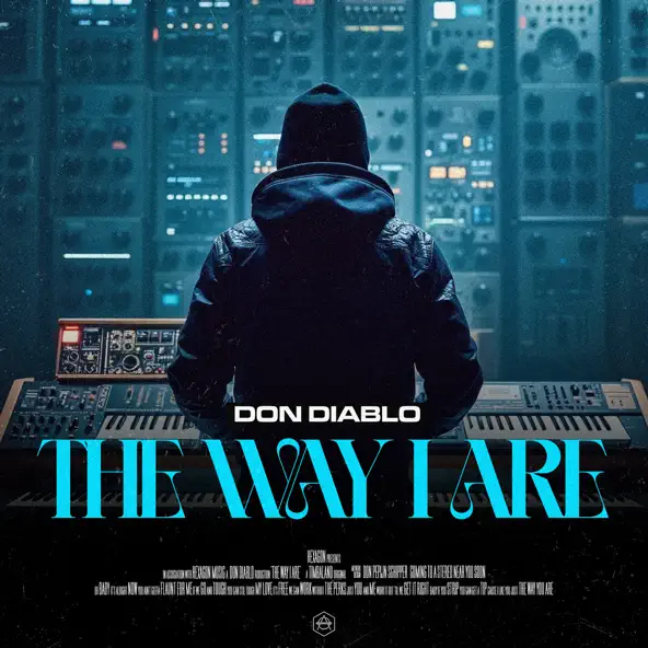 Музика Don Diablo - The Way I Are