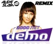 Демо от 2000 Лет (Alexx Slam Remix)