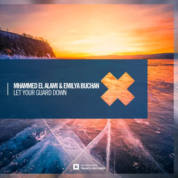 Музика Mhammed El Alami & Emilya Buchan - Let Your Guard Down (Extended Mix)