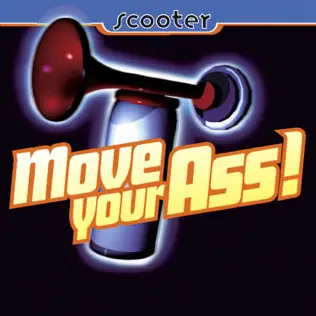 Музика Scooter - Move Your Ass!