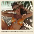 Bobina от Need to Feel Loved (feat. Marcus Dielen & Mario Cola)