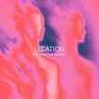 Zerb & Wiz Khalifa от Location (feat. Ty Dolla $ign)