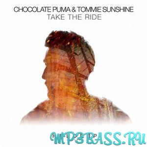 Музика Tommie Sunshine, Chocolate Puma - Take The Ride (Extended Mix)