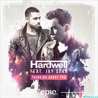 Hardwell от Thinking About You (feat. Jay Sean)
