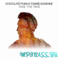 Tommie Sunshine, Chocolate Puma от Take The Ride (Extended Mix)