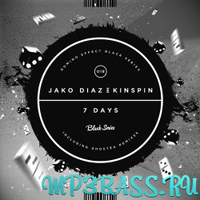 Jako Diaz & Kinspin от 7 Days A Week (Vocal Mix)