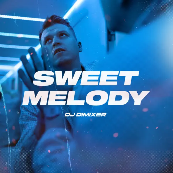 Музика DJ DimixeR - Sweet Melody