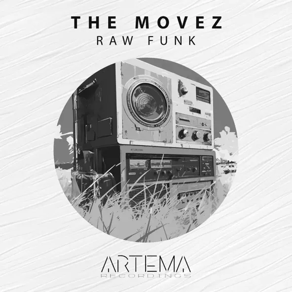 Музика The MoveZ - Raw Funk (Original Mix)