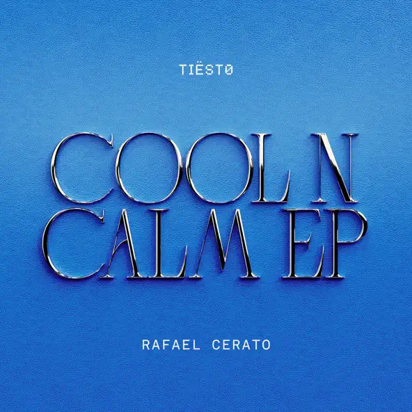 Музика Tiesto & Rafael Cerato - Cool 'N Calm (Extended Mix)