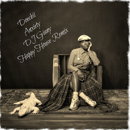 Музика Doechii - Anxiety (DJ Giany Happy House Vocal Remix)
