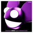 Deadmau5 от Strobe (Layton Giordani Remix)