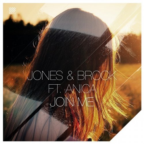 Музика Jones & Brock feat. Anica - Join Me (Original Mix)