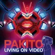 Pakito от Living On Video