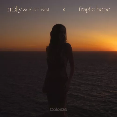 Музика Mölly & Elliot Vast - Fragile Hope (Extended Mix)