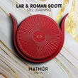 LAR & Roman Scott от Still Learning (Extended Mix)