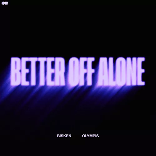 Музика Bisken & Olympis - Better Off Alone (Extended Mix)