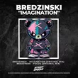 Bredzinski от Imagination (Original Mix)
