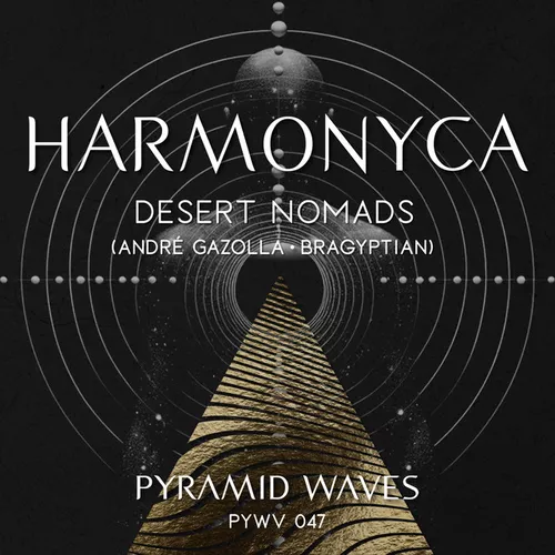 Музика André Gazolla & Bragyptian feat. Desert Nomads - Harmonyca (Original Mix)