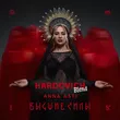 Anna Asti & Arteez feat. Matur от Преданный Бывший (Hardovich Drop Blend)