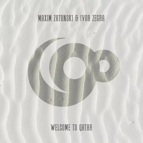 Музика Maxim Zatonski & Ivor Zegra - Welcome To Qatar (Club Mix)