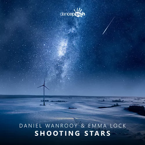 Музика Daniel Wanrooy & Emma Lock - Shooting Stars (Extended Mix)