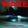 Moguai от Wake (feat. Thandi & Unread)
