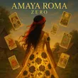Amaya Roma от Zero
