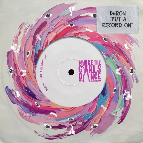 Музика Deron - Put A Record On (Extended Mix)