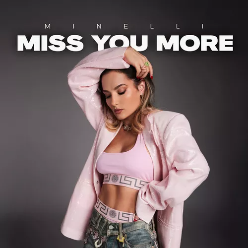 Музика Minelli - Miss You More