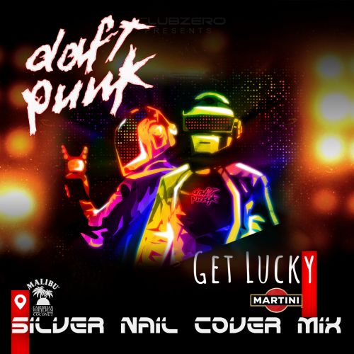 Музика Daft Punk - Get Lucky (Silver Nail Cover Mix)