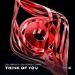 Dallerium & Los Padres feat. Mare от Think Of You (Extended Mix)